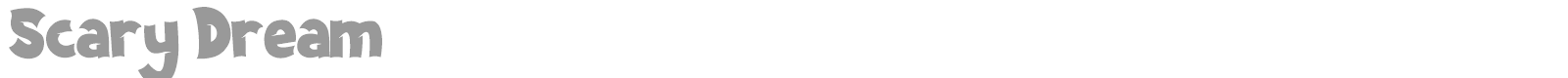 Scary Dream font preview